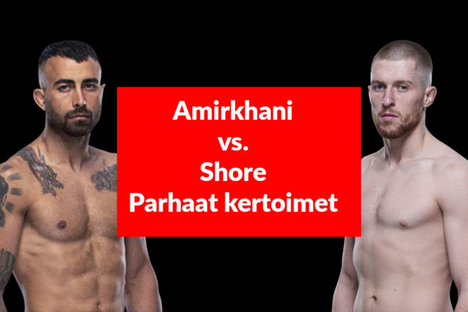 Makwan Amirkhani vs Jack Shore UFC kertoimet – Katso paras kerroin ja veikkausbonukset