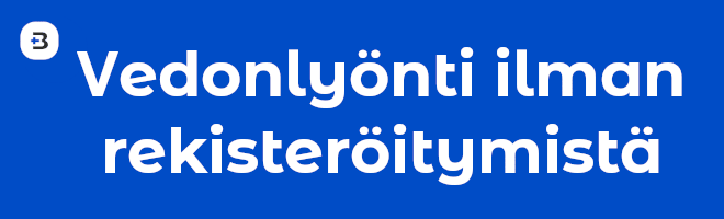 Vedonlyönti ilman rekisteröitymistä