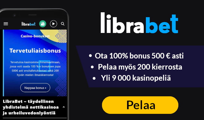 Librabet Casino tarjoaa 100% bonuksen 500 € asti ja 200 ilmaiskierrosta.