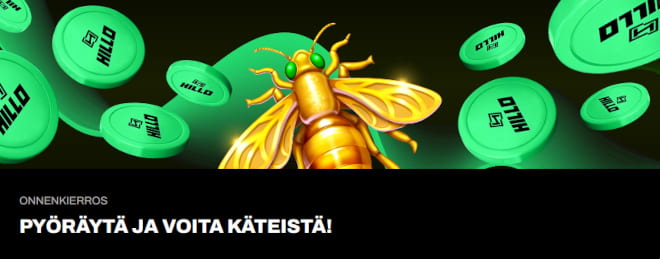 Pyöräytä Hillo Casino ilmaiskierrokset useamman kerran viikossa.