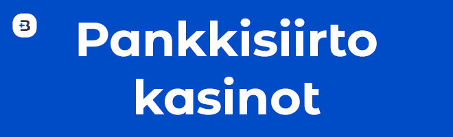 Pankkisiirto kasinot tarjoavat usein erittäin hyvät tervetulobonukset, katso ja lunasta tämän hetken suosikki.