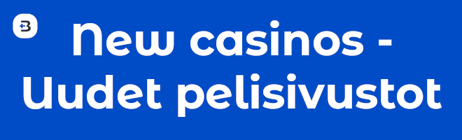 New casinos eli uusimmat kasinotulokkaat pyrkivät aina vanhempiaan paremmiksi.