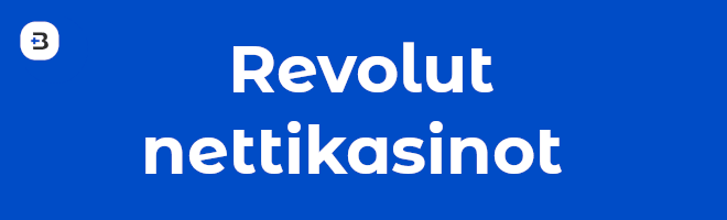 On hyvä myös tarkistaa Revolut nettikasinot ja niiden luotettavuus.