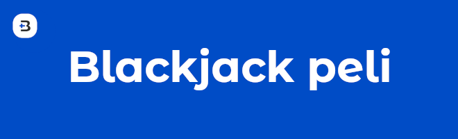 Blackjack peli on vanha viihdemuoto, jonka uskotaan syntyneen 1700-luvun Ranskassa.