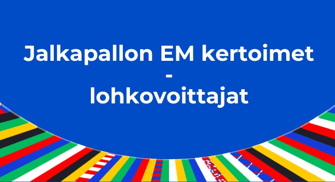 Jalkapallon EM kertoimet lohkovoittajille.