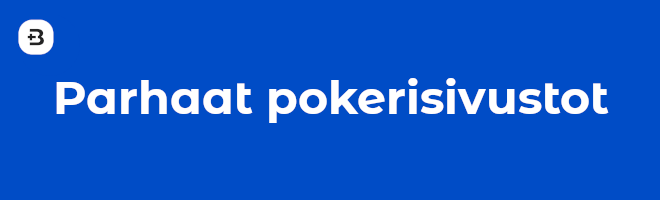 Parhaat pokerisivustot.