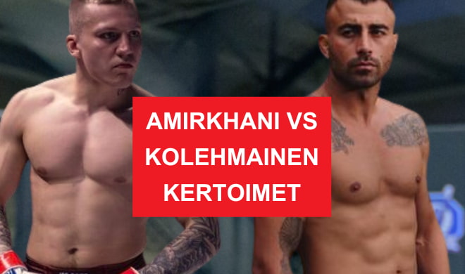 Amirkhani vs kolehmainen kertoimet - katso Ice Cage 5 vedonlyönti