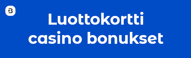 Luottokortti casino bonukset.
