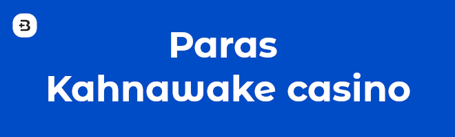 Paras Kahnawake casino.