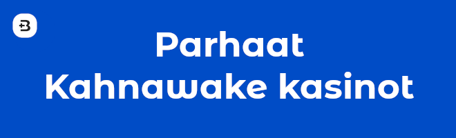 Parhaat Kahnawake kasinot.
