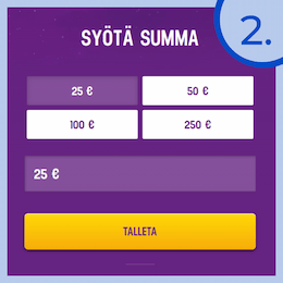 Syötä haluttu talletussumma.
