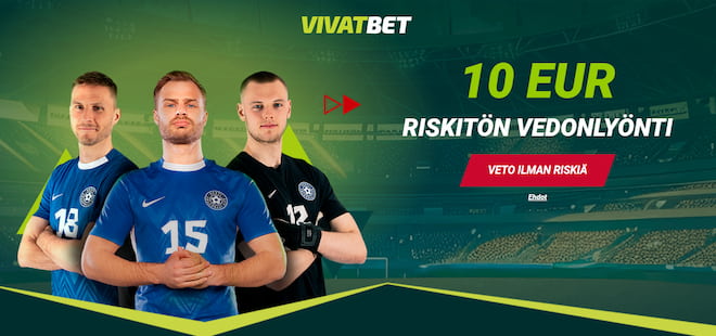 Vivatbetin riskitön vedonlyönti 10 eurolla.