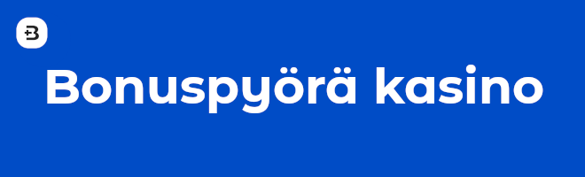 Bonuspyörä kasino.