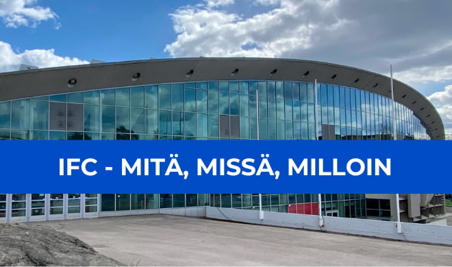 IFC-tapahtuma pidetään Helsingin jäähallissa.