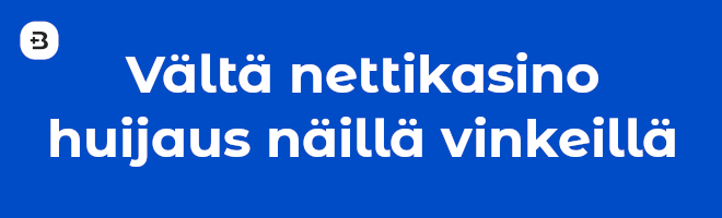 Vältä nettikasino huijaus näillä vinkeillä.