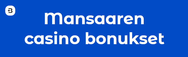 Mansaaren casino bonukset.