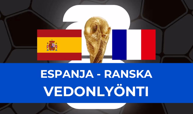 Espanja - Ranska vedonlyönti.
