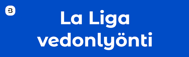 La Liga vedonlyönti.