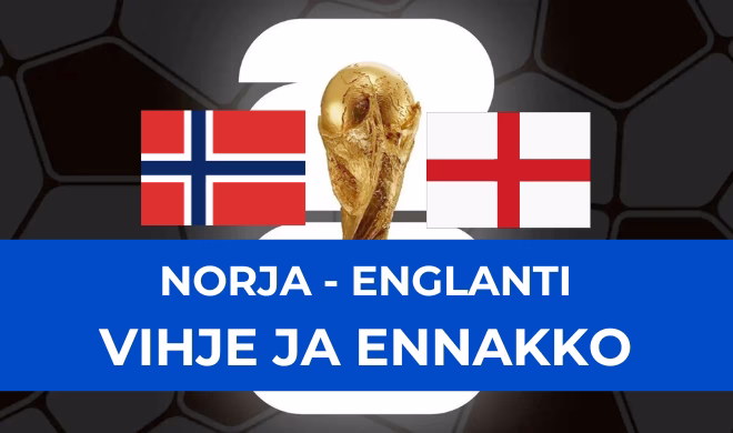 Norja vs Englanti ennakko ja vihjeet.