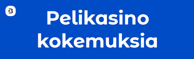 Pelikasino kokemuksia.