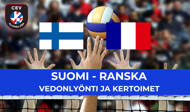 Suomi – Ranska kertoimet – Lentopallon EM-välierän vedonlyönti
