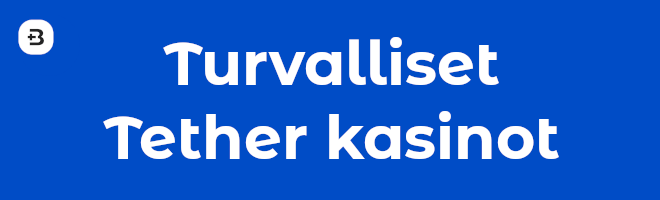 Turvalliset Tether kasinot.